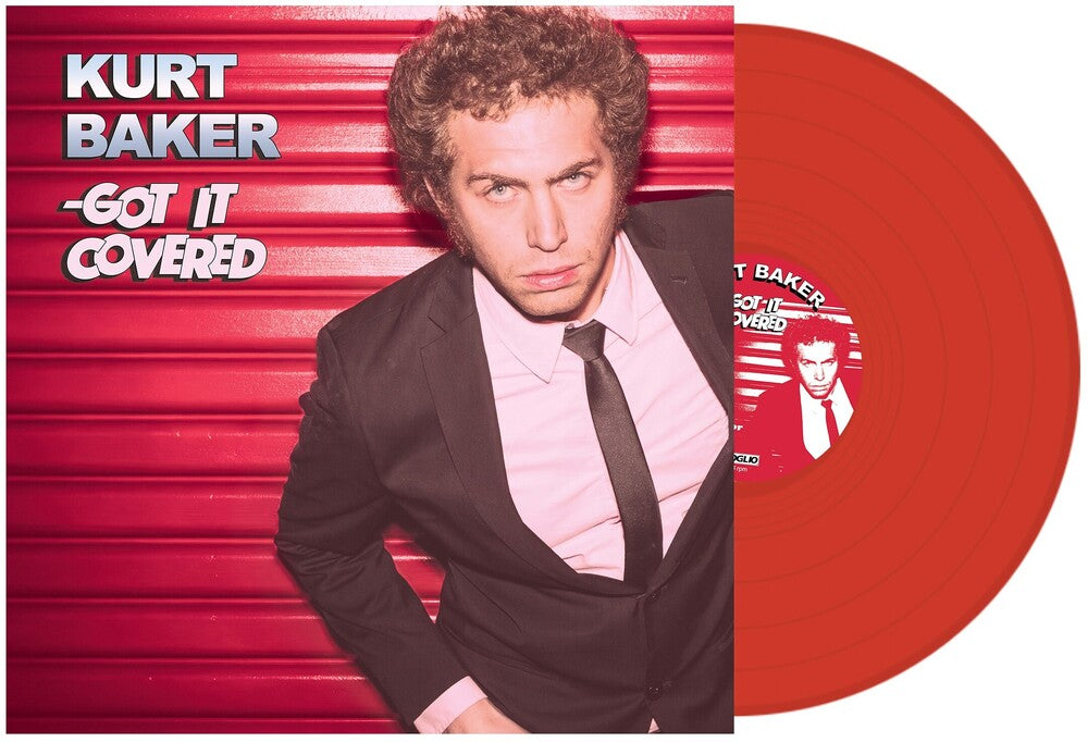 the album cover for Kurt Baker - Got It Covered [Colored Vinyl] (Red)