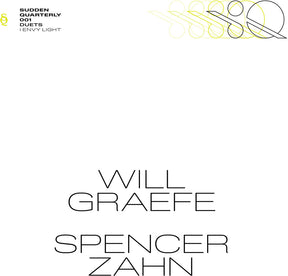 the album cover for Spencer & Will Graefe Zahn - I Envy Light