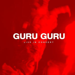 the album cover for Guru Guru - Live in Concert (3cd)