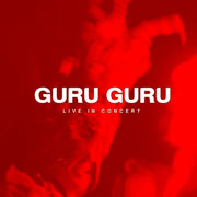 the album cover for Guru Guru - Live in Concert (3lp)