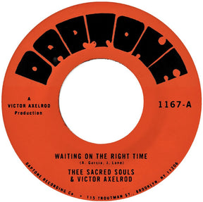 the album cover for Thee Sacred Souls - Waiting On The Right Time B/W Waiting #2