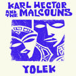 the album cover for Karl & the Malcouns Hector - Yolek