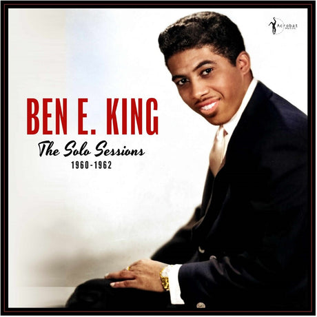the album cover for Ben E. King - Solo Sessions 1960