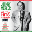 the album cover for Johnny Mercer - All the Hits & More 1938-52 [2CD]