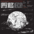the album cover for Upper Wilds - Mercury [Download Included]