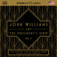 the album cover for John Williams - John Williams & The President's Own Vol. 3