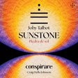 the album cover for Conspirare / Thomas Burrit / Craig Hella Johnson - Joby Talbot: Sunstone (piedra De Sol)