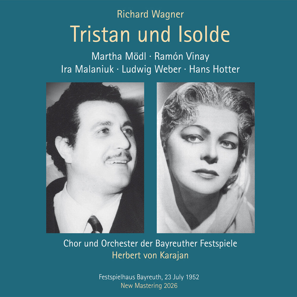 the album cover for Ramon / Martha Modl / Hans Hotter / Bayreuth Festival Orchestra / Herbert Von Karajan Vinay - Richard Wagner: Tristan Und Isolde (1952 Bayreuth Festival) [3CD]