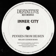 the album cover for Inner City & Kevin Saunderson - Pennies From Heaven (roland Leesker Remix)