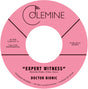the album cover for Doctor Bionic - Expert Witness B/W Mistake