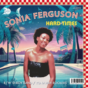 the album cover for Ferguson & D-roy Band Sonia - Hard Times (radio Edit)/runaway Rockers