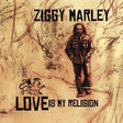 the album cover for Ziggy Marley - Love Is My Religion [Colored Vinyl] [Limited Edition] (Wht) (Aniv)