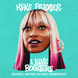 the album cover for Keke Palmer - I Love Boosters / O.S.T.