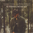 the album cover for Wade Bowen - The Version of Me You Get
