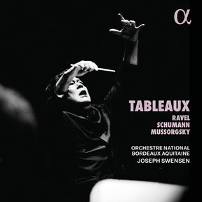 the album cover for Orchestre National Bordeaux Aquitaine - Tableaux
