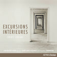 the album cover for Paramirabo Ensemble / Marie-annick Beliveau / Jean-michael Lavoie - Jimmie Leblanc: Excursions Interieures