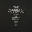 the album cover for Musica Ficta - Kronborg Collection - Music In Denmark 1550-1650