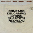 the album cover for Kuss Quartet - Conrado Del Campo: Str Quartets Nos. 11 & 12 (Live