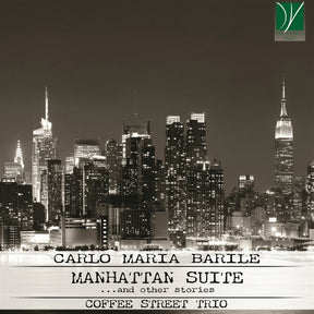 the album cover for Barile, Carlo Maria - Manhattan Suite