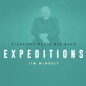 the album cover for Frankfurt Radio Big Band - Jim Mcneely Expeditions