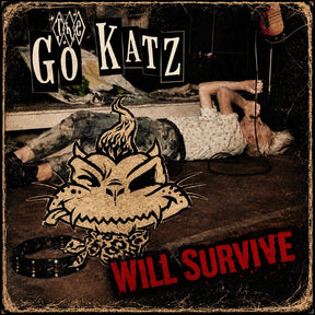 the album cover for Go-Katz - Go Katz Will Survive