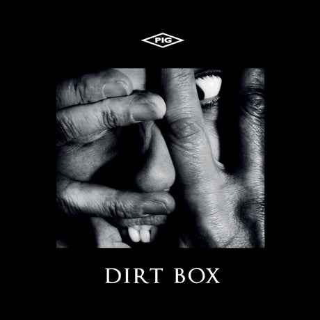 the album cover for Pig - Dirt Box (Ep)