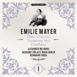 the album cover for Alexander Melnikov - Emilie Mayer: Pno Cno Sym No.1 Overtures