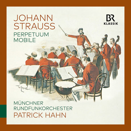 the album cover for Munchner Rundfunkorchester - Johann Strauss: Perpetuum Mobile