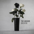 the album cover for Anchor - The Anchor