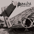 the album cover for Annelida - Unencumbered