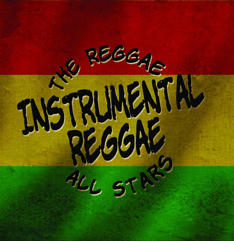 the album cover for Reggae All Stars - Instrumental Reggae