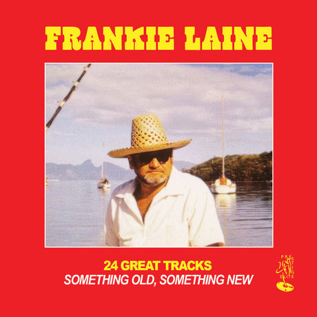 the album cover for Laine, Frankie - 24 Great Tracks: Something Old, Something New