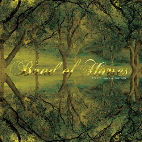 the album cover for Band Of Horses - Everything All The Time (20th Anniversary Edition)