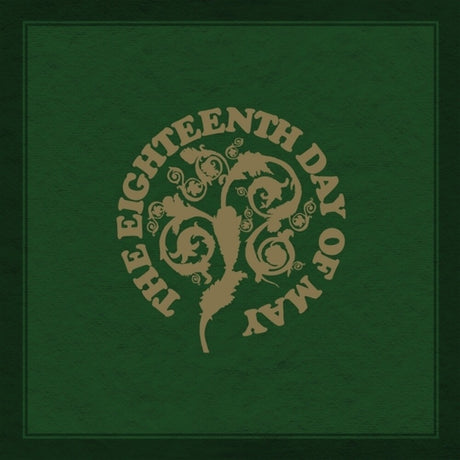 the album cover for Eighteenth Day Of May - Eighteenth Day Of May [Colored Vinyl] (Gol)