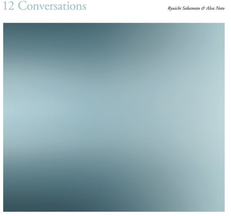 the album cover for Alva Noto  / Sakamoto,Ryuichi - 12 Conversations
