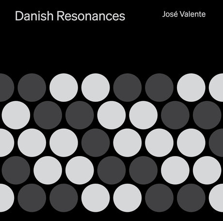 the album cover for Jose Valente - Danish Resonances