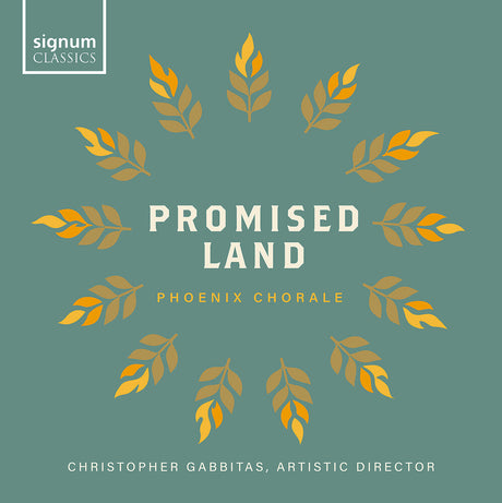 the album cover for Phoenix Chorale - Promised Land