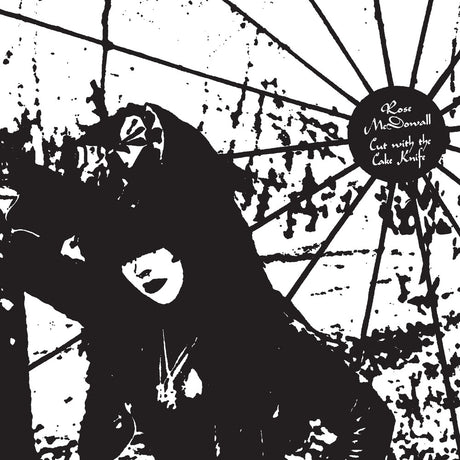the album cover for Rose Mcdowall - Cut With The Cake Knife (Remastered) [Colored Vinyl] [Limited Edition]