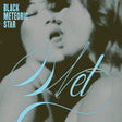 the album cover for Black Meteoric Star - Wet