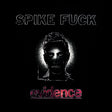 the album cover for Spike Fuck - evidence