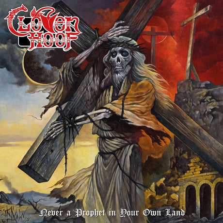 the album cover for Cloven Hoof - Never A Prophet In Your Own Land