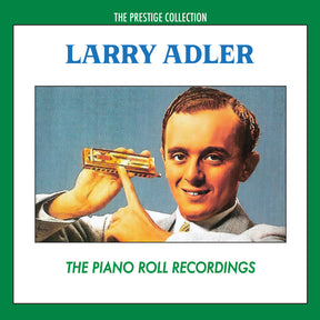 the album cover for Larry Adler - Piano Roll Recordings (Mod)