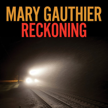 the album cover for Mary Gauthier - Reckoning