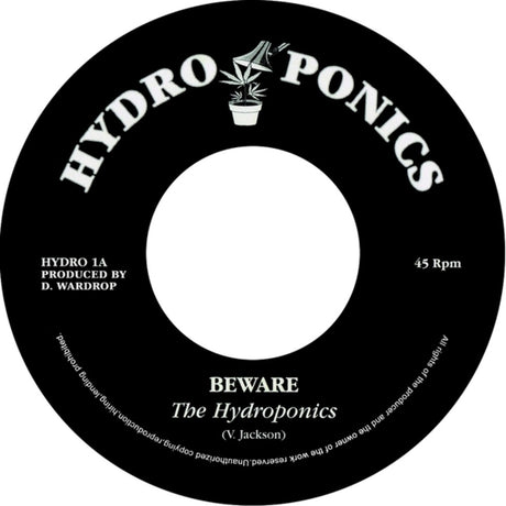the album cover for Hydroponics - Beware