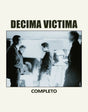the album cover for Decima Victima - Completo