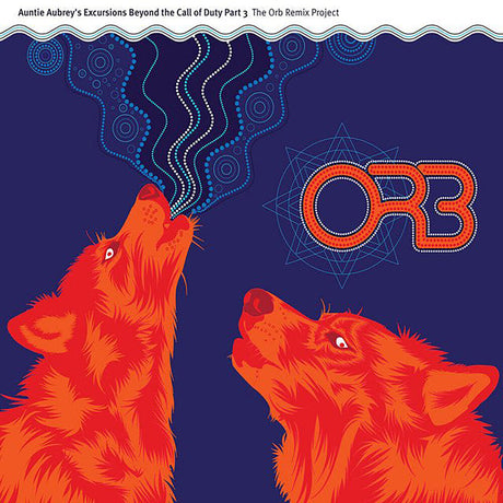 the album cover for ORB - Auntie Aubrey's Excursions Beyond 3