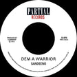 the album cover for Sandeeno - Dem a Warrior