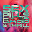 the album cover for Law D. Soul - Sex, Pills, Bass & Thrill (Mod)