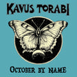 the album cover for Kavus Torabi - October By Name