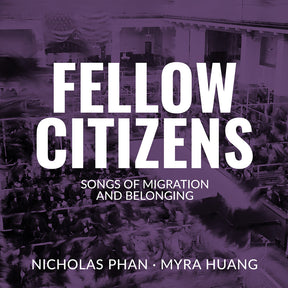 the album cover for Nicholas Phan - Fellow Citizens - Songs Of Migration & Belonging